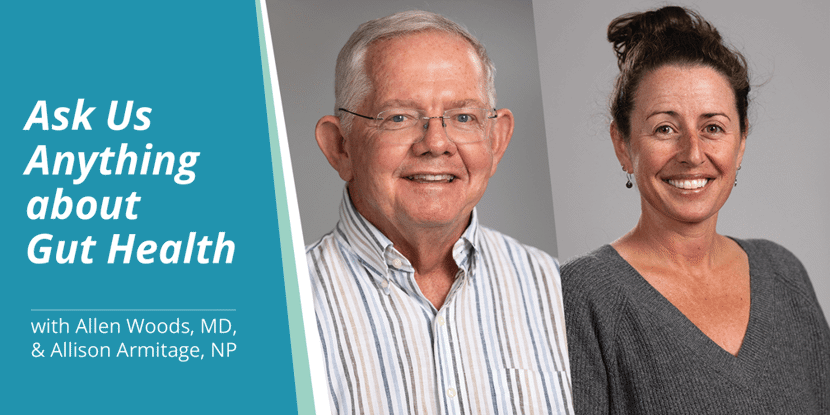 Ask Us Anything about Gut Health